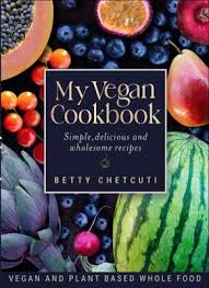 My Vegan Cookbook By Betty Chetcuti